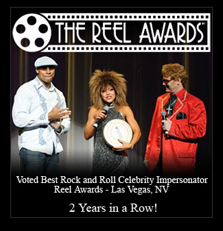 Reel Awards - Truly Tina Turner voted Best Rock and Roll Celebrity Impersonator Las Vegas